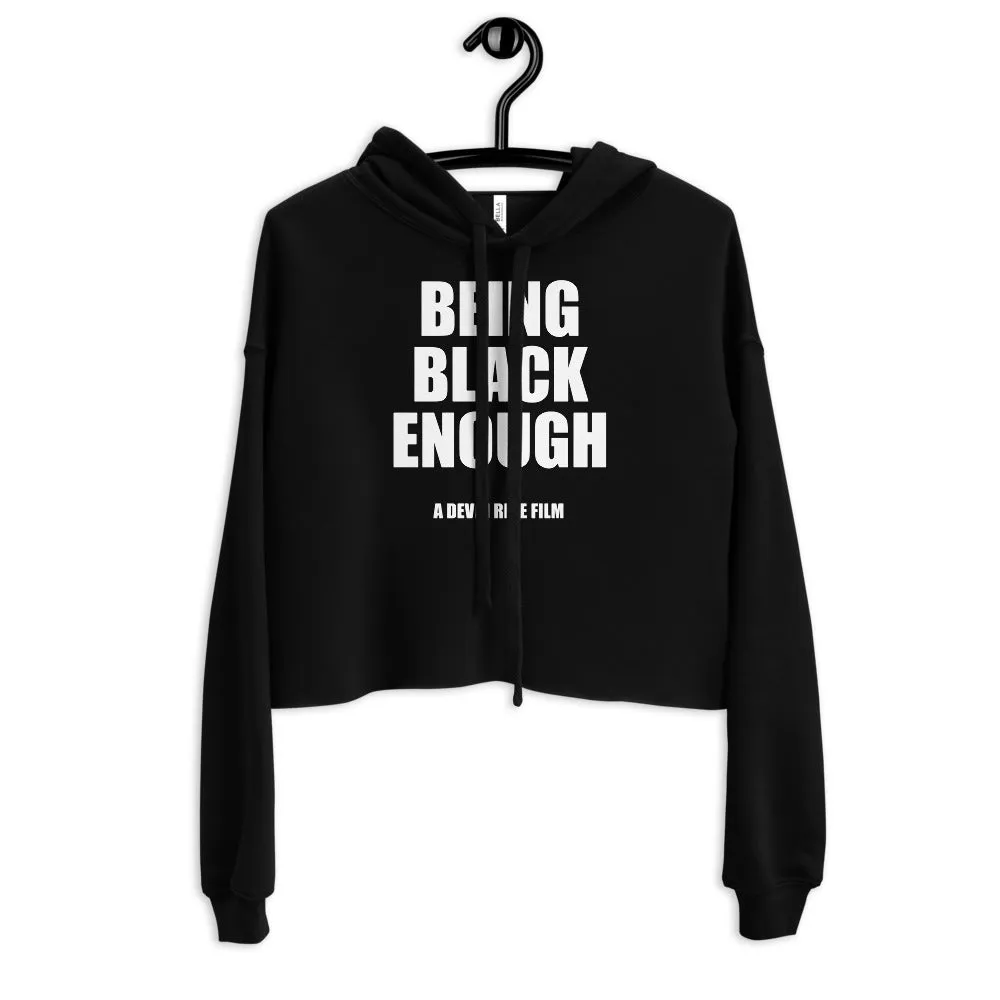 Being Black Enough Crop Hoodie image 15
