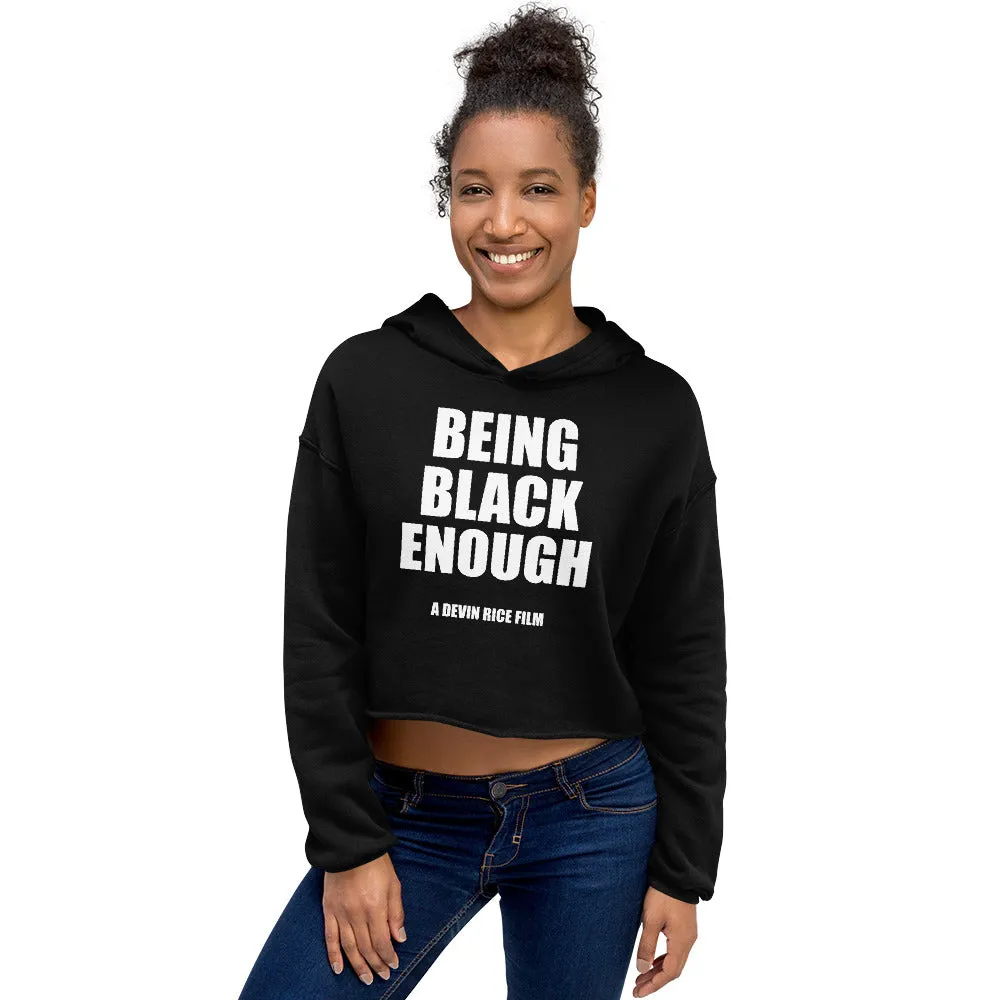 Being Black Enough Crop Hoodie image 17