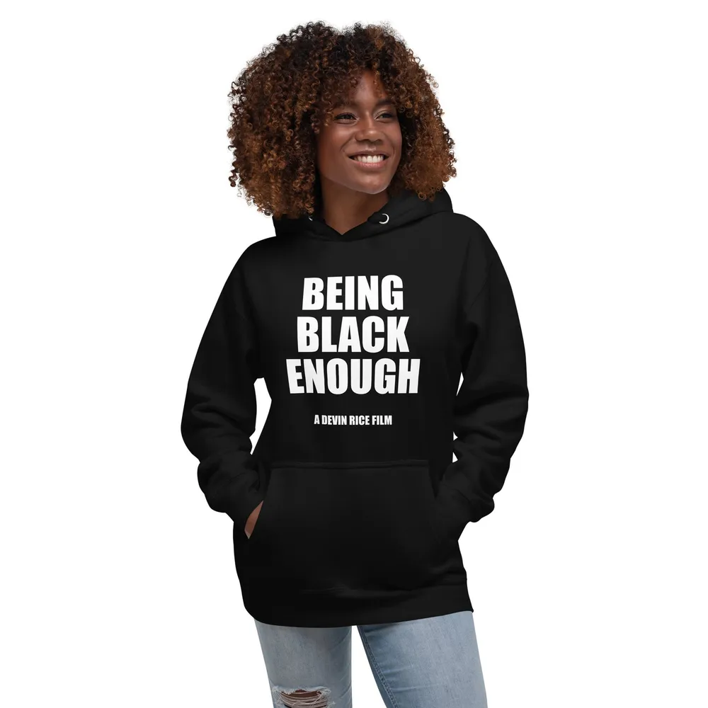 Being Black Enough Unisex Hoodie image 37