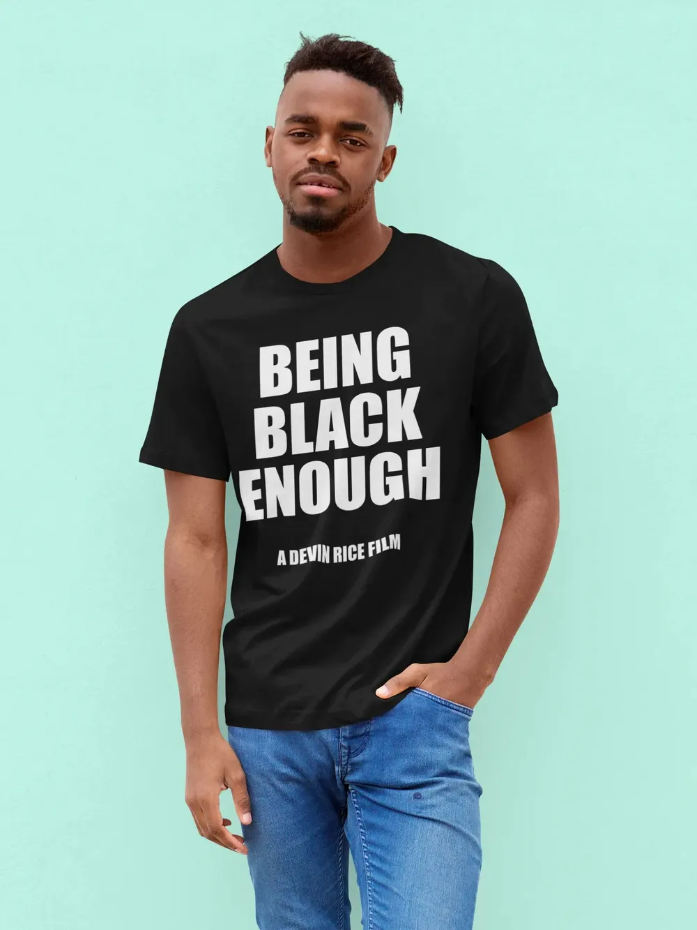 Being Black Enough Unisex T-shirt image 24