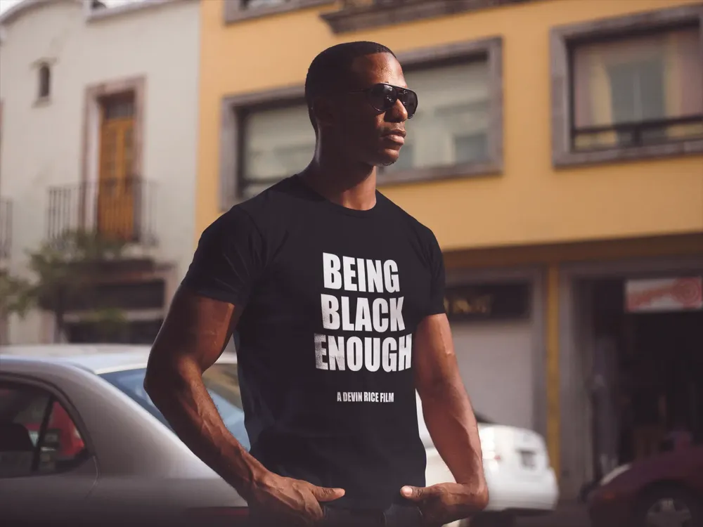 Being Black Enough Unisex T-shirt image 27