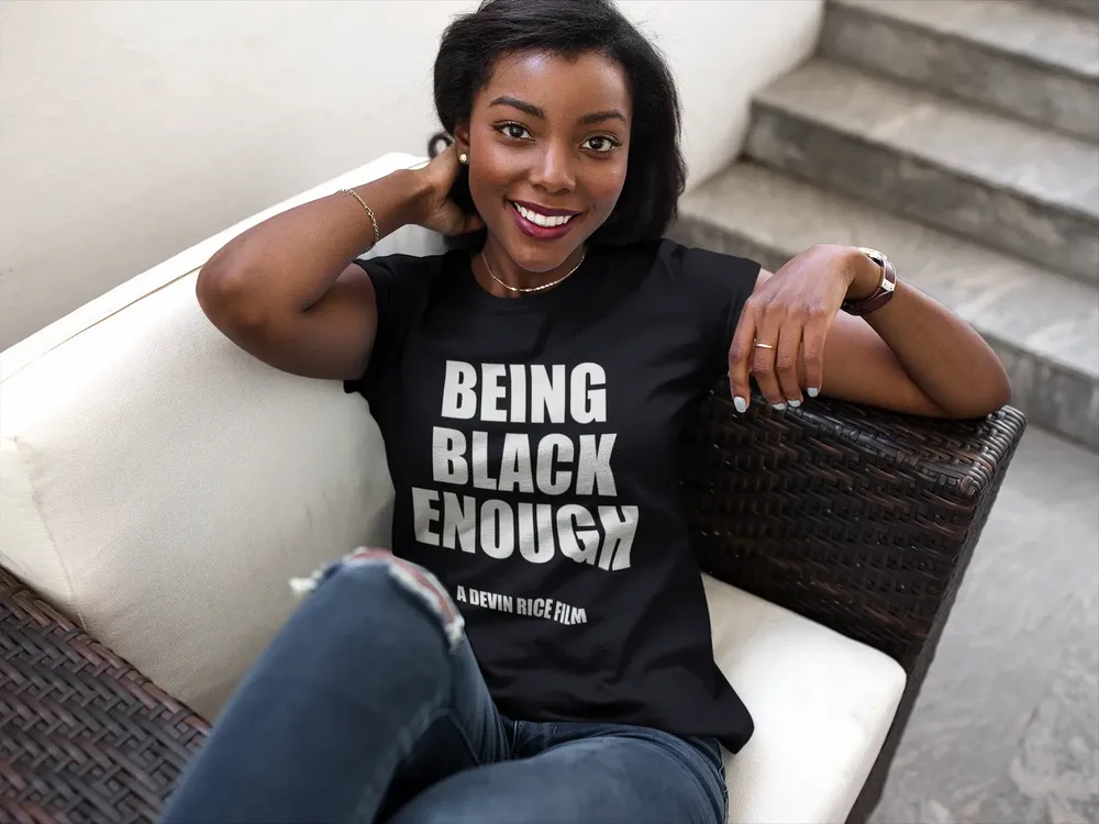 Being Black Enough Unisex T-shirt image 28