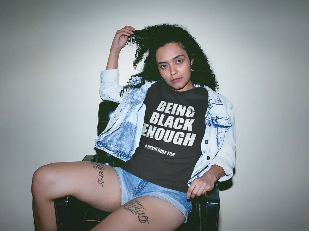 Being Black Enough Unisex T-shirt image 30