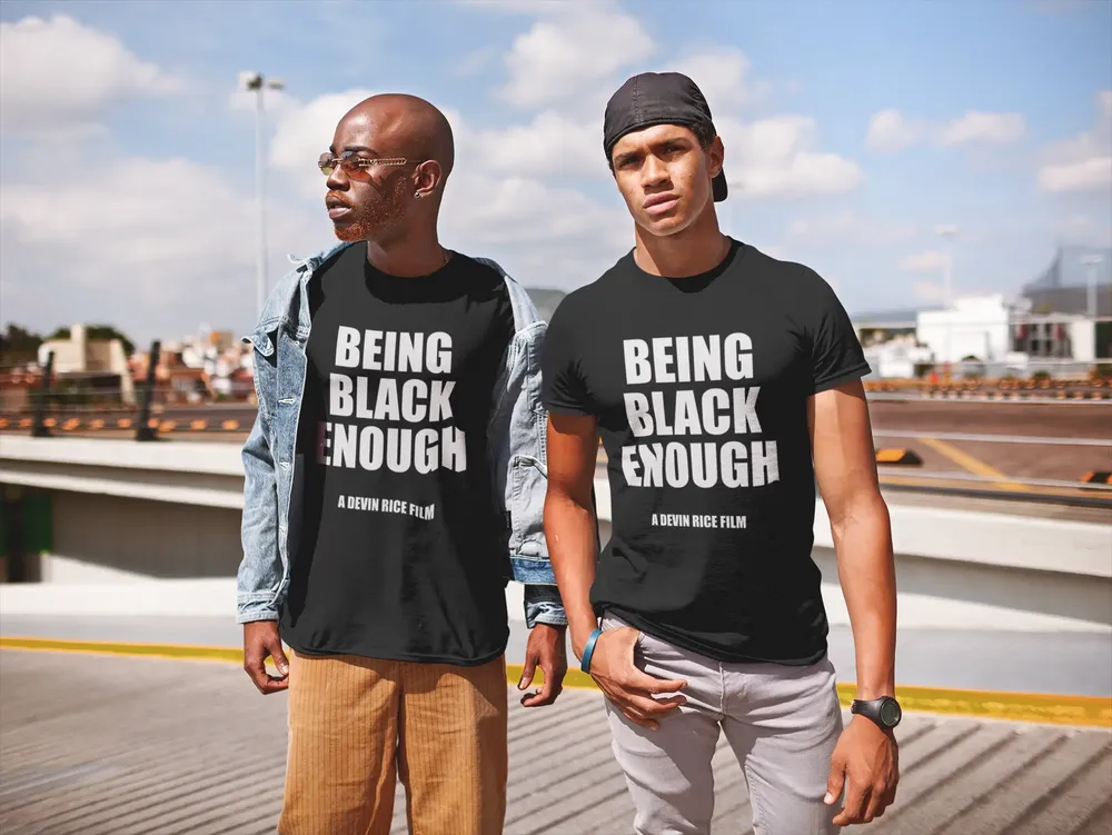 Being Black Enough Unisex T-shirt image 32