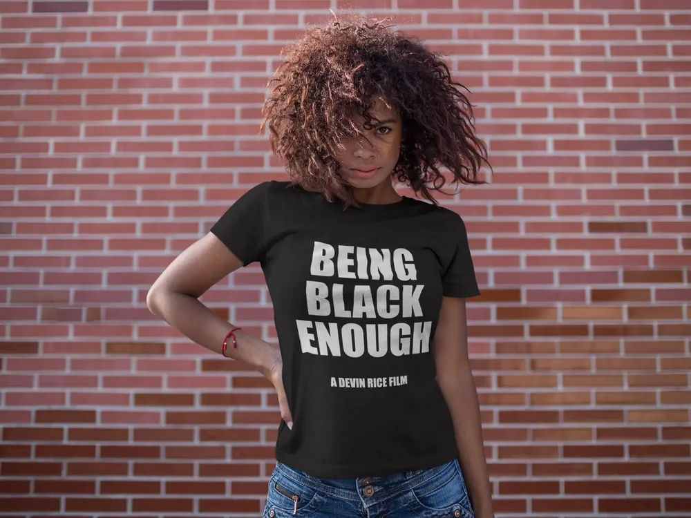 Being Black Enough Unisex T-shirt image 41