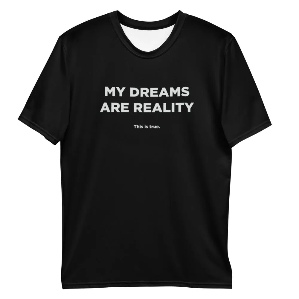 Dreams Into Reality Premium Men's T-shirt image 41