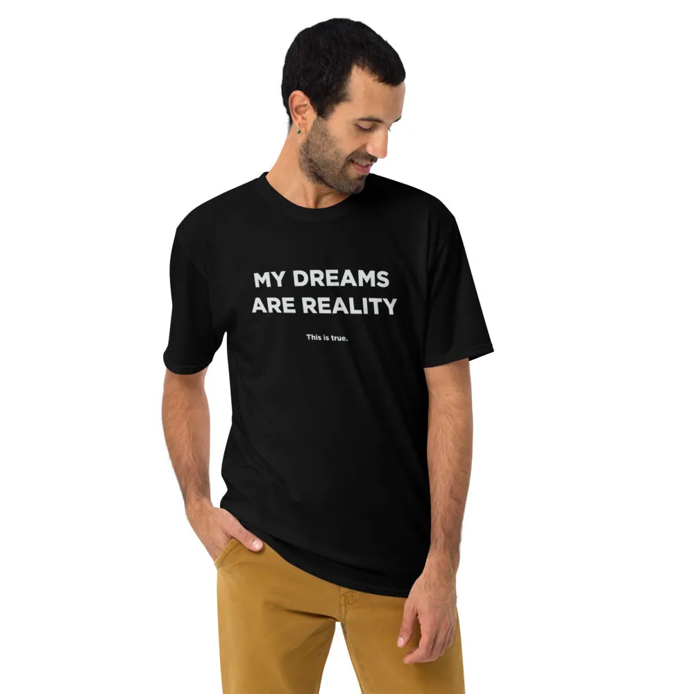 Dreams Into Reality Premium Men's T-shirt image 43